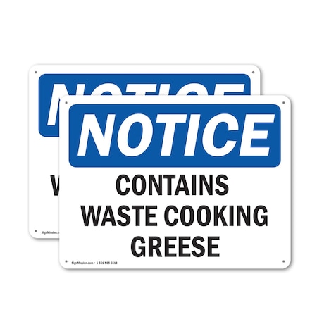 Signmission Contains Waste Cooking Grease, 24 in W x Rectangle, Plastic OS-2PACK-NS-P-1824-L-10807